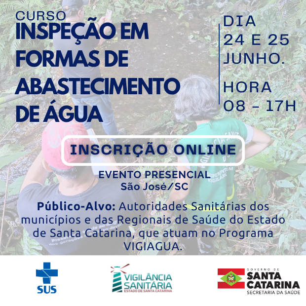 Card de divulgação do evento Inspeção em Formas de Abastecimento de Água, com inscrição online. Informações do curso em destaque e logos do Governo de Santa Catarina, SES e Escola de Saúde Pública na parte inferior.