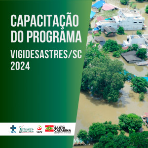 Capacitações do Programa Vigidesastres-SC