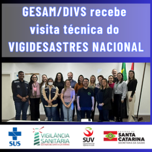 Diretoria de Vigilância Sanitária recebe visita técnica do Vigidesastres Nacional