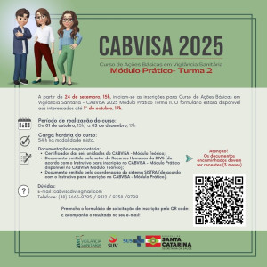 Inscrições para o Curso de Ações Básicas em Vigilância Sanitária - CABVISA 2025